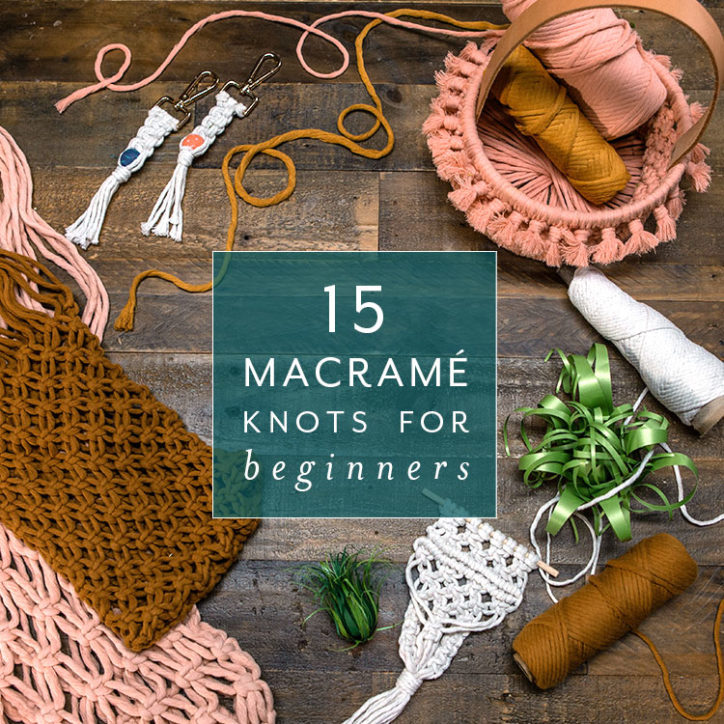Craft Academy Mini Course: Basic Macrame Knots - Lia Griffith